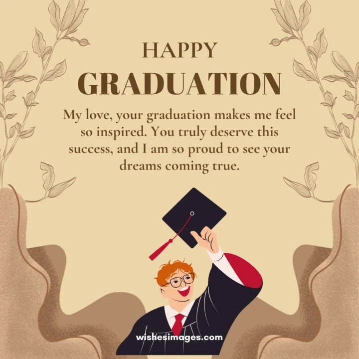 Romantic Graduation Wishes for Boyfriend