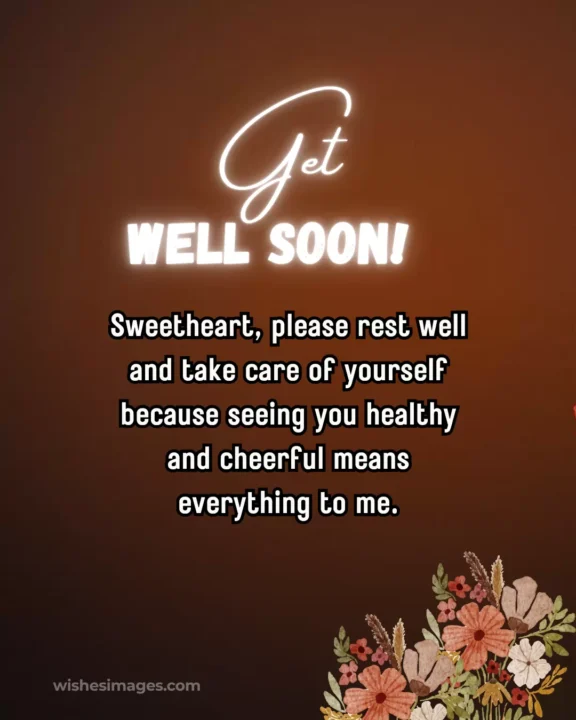 sweet get well soon wishes for boyfriend