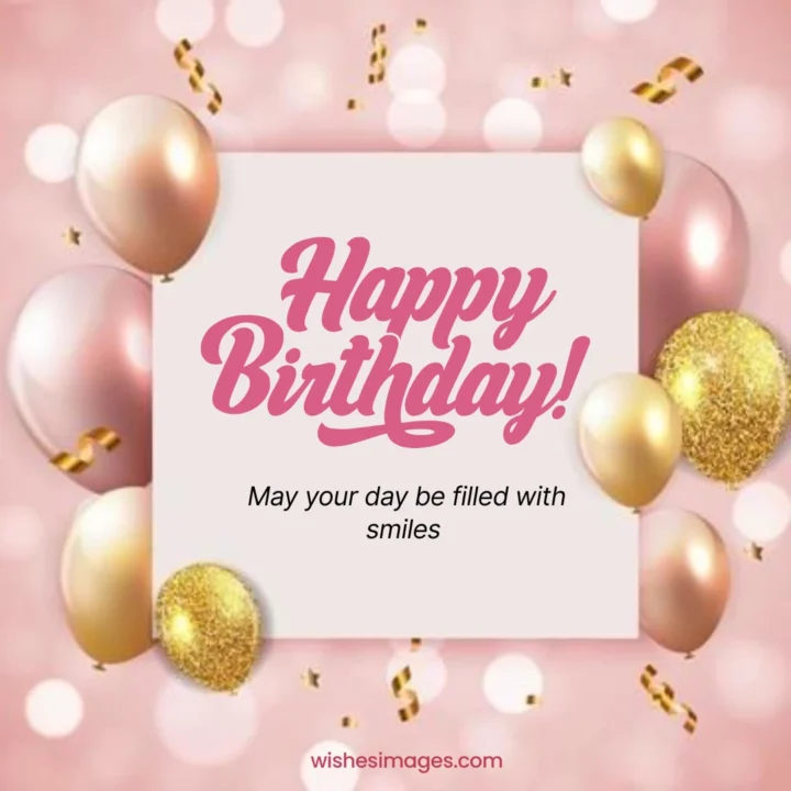 Short and Sweet Birthday Wishes for Everyone