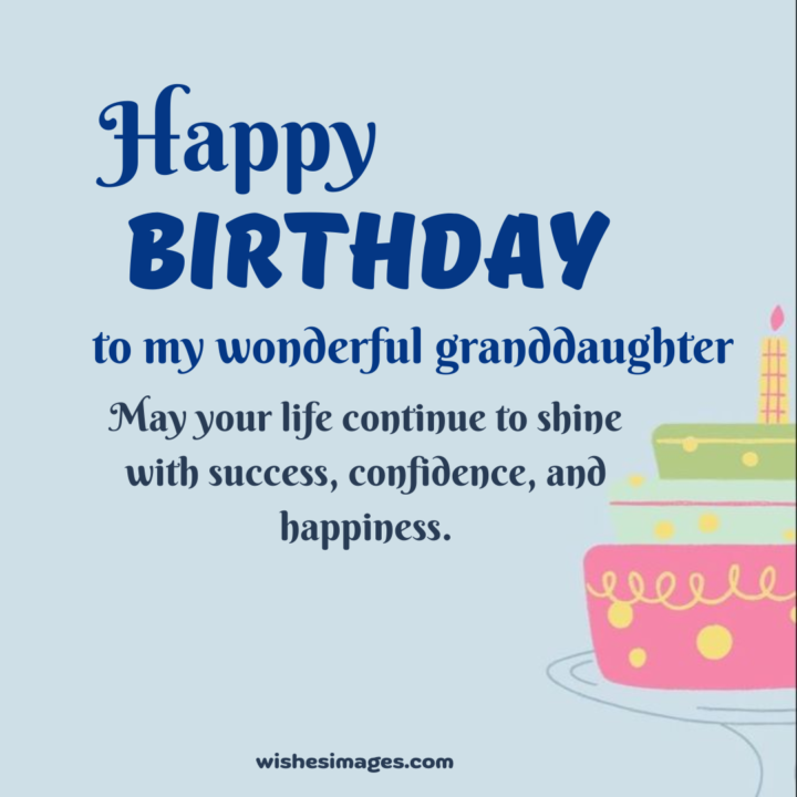 Birthday Wishes for Granddaughter