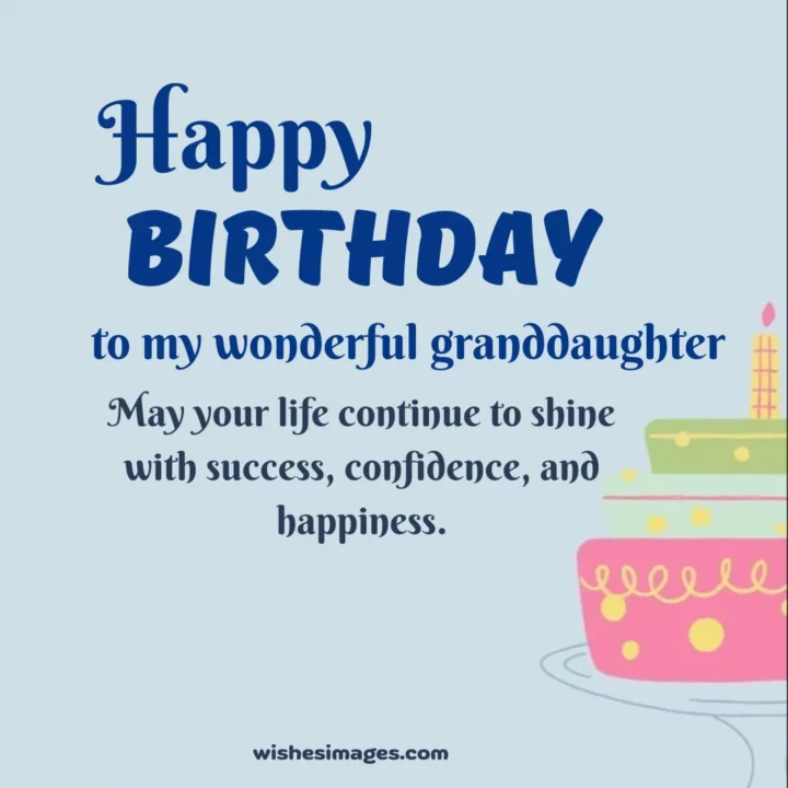 happy Birthday Wishes for Granddaughter