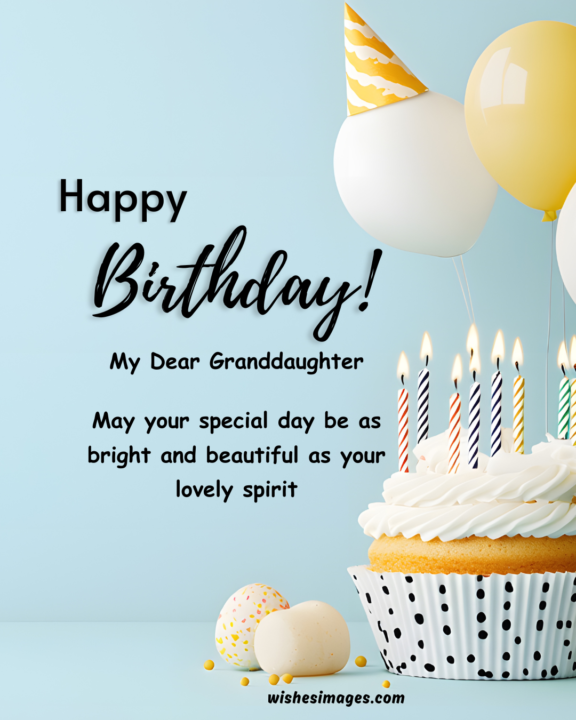 Birthday Wishes for Granddaughter