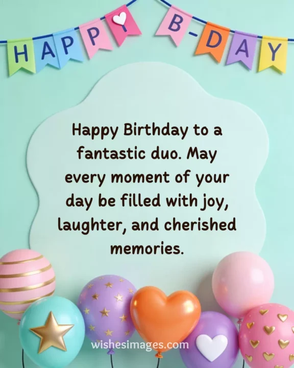Sweet Birthday Messages for Twins