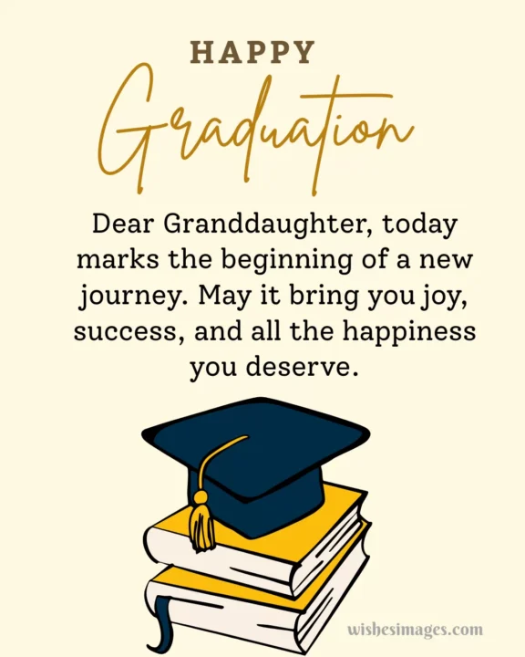 Graduation Quotes for Granddaughter from Family