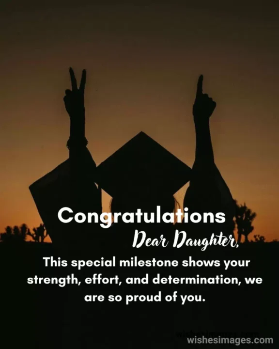graduation congratulations message for daughter