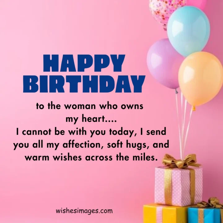 sweet long distance Birthday Messages for Wife 
