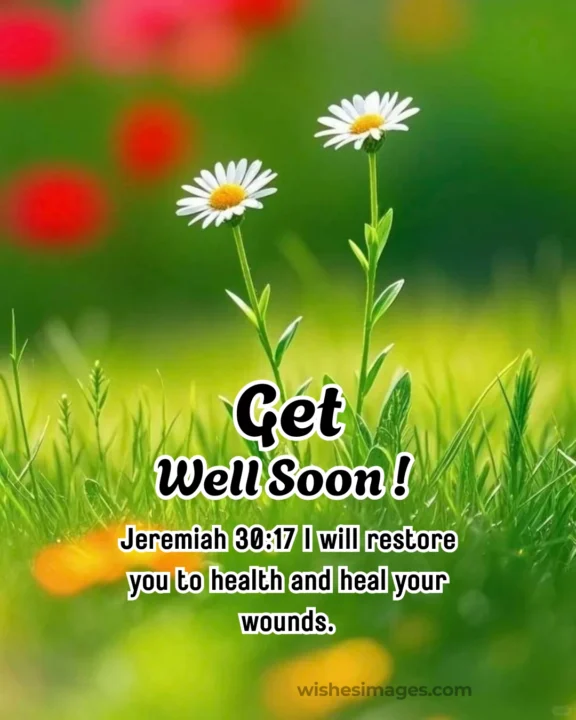 Christian Get Well Soon Messages with Bible Verses 