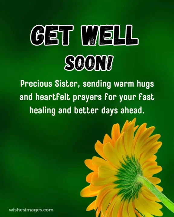 Beautiful Get Well Soon Images for Sister