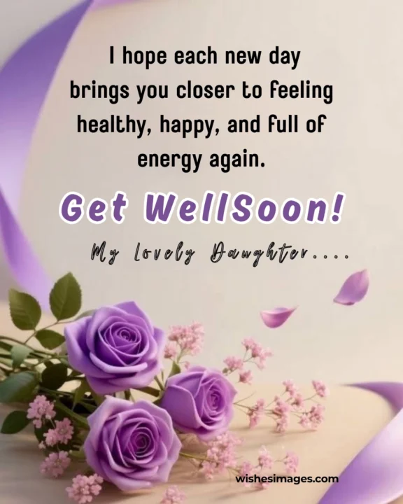 emotional recovery wishes for daughter