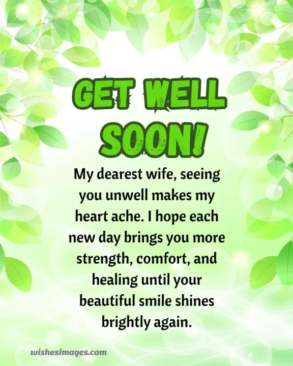 Encouraging Get Well Soon Wishes for Wife
