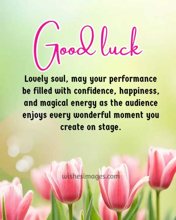 Good Luck Wishes for Singing Performance