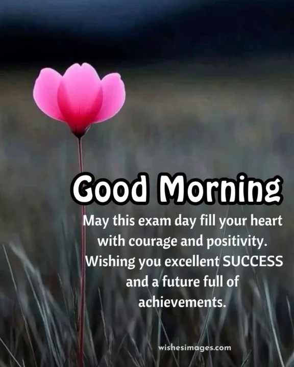 Positive good morning messages for students