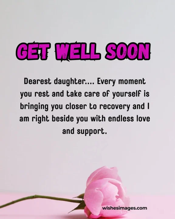 get well soon images for daughter with quotes