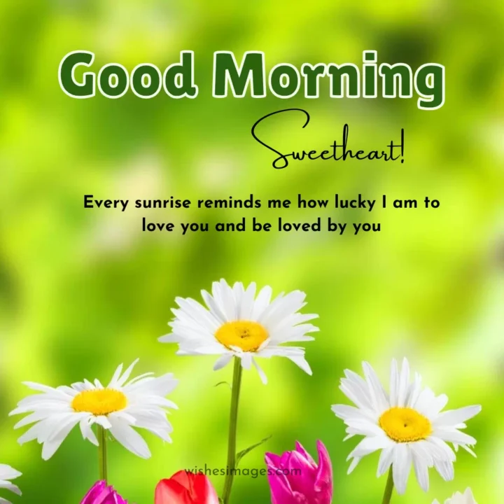 Good Morning Love Messages for Him & Her