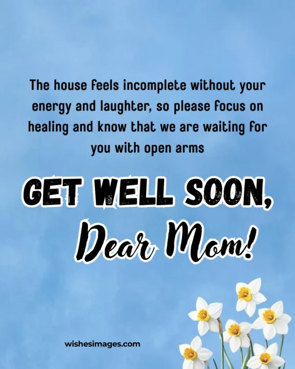 Get Well Soon Messages for Mom