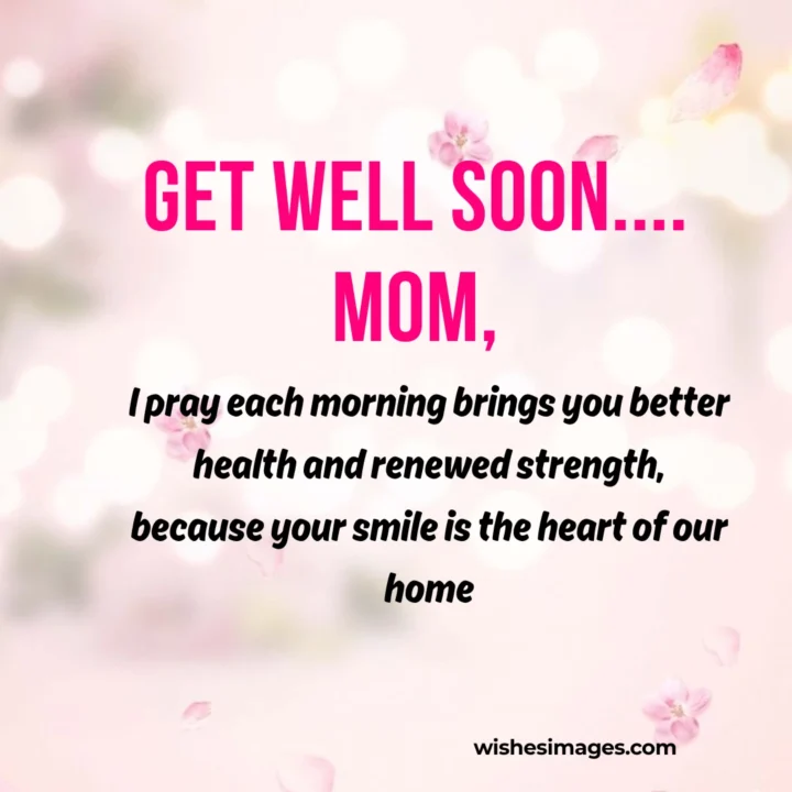 Get Well Soon Messages for Mom