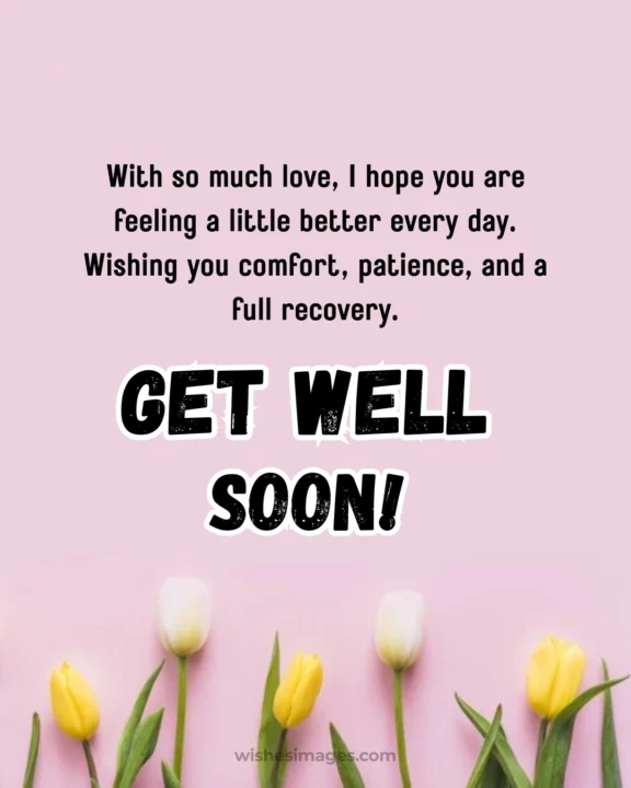 Heartfelt Get Well Soon Messages After Surgery