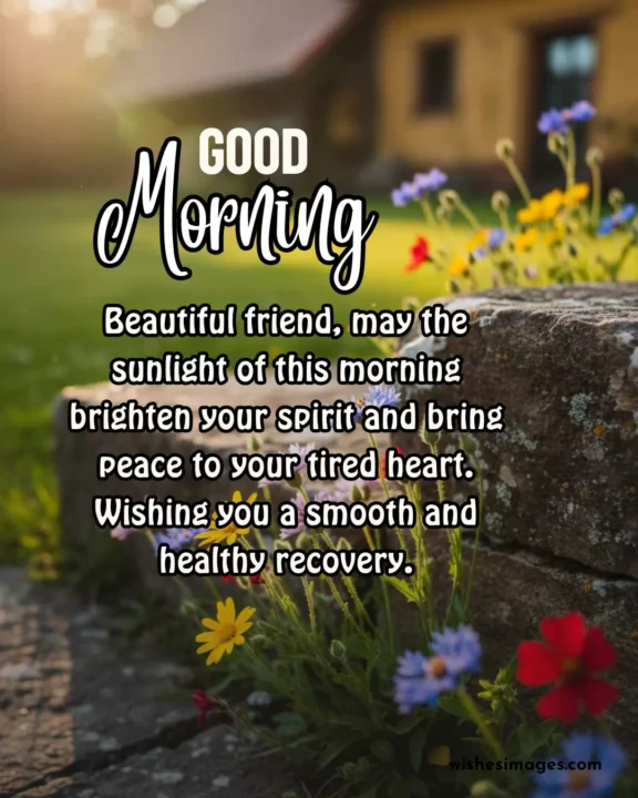 Positive Good Morning Messages for Someone Sick