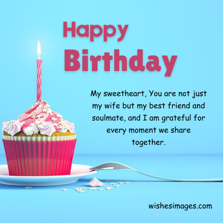 Heart Touching Birthday Love Messages for Wife