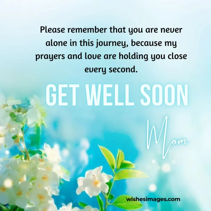 Heartfelt Get Well Soon Messages for Mom