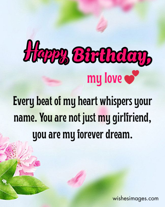 Heart Touching Romantic Birthday Love Messages for Girlfriend