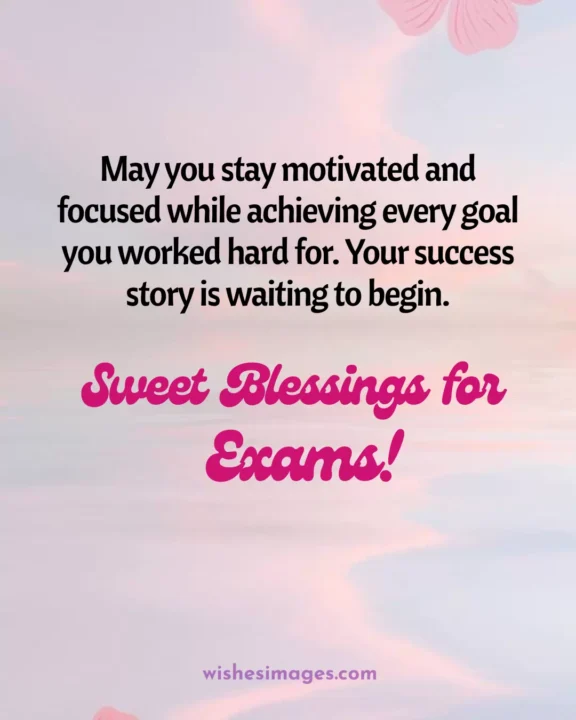 heartfelt exam wishes for students