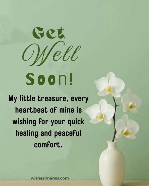 Simple Get Well Soon Wishes for Daughter