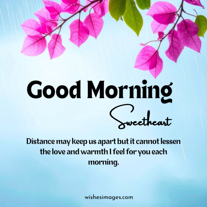 Long Distance Good Morning Love Messages