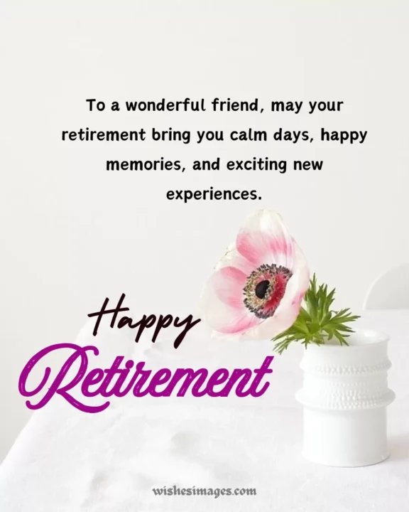 Happy Retirement Wishes images for Friends