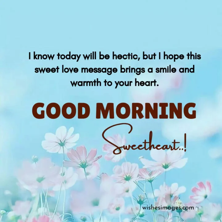 Short Romantic Love Messages for Busy Mornings