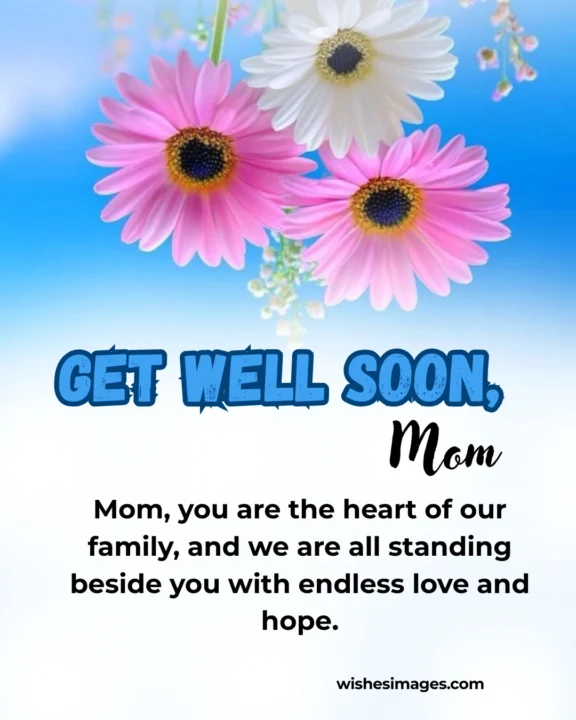 Get Well Soon Messages for Mom