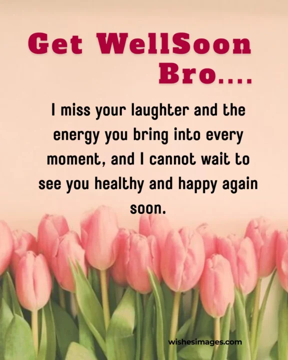 Get Well Soon Messages for Brother