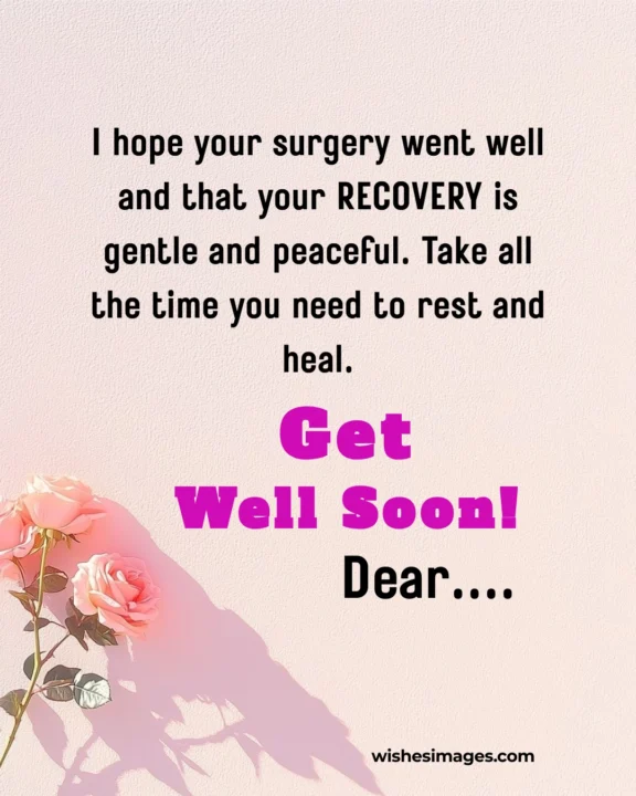 Get Well Soon Messages After Surgery