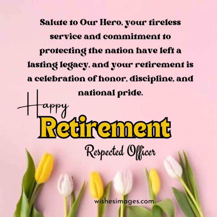 Retirement Wishes for Army Veterans
