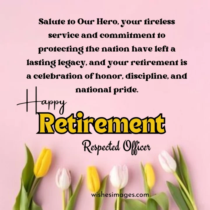 retirement messages for army officers