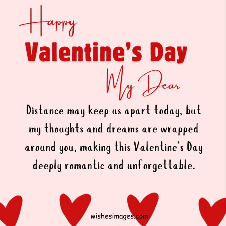 Valentine’s Day Wishes for Long Distance Girlfriend