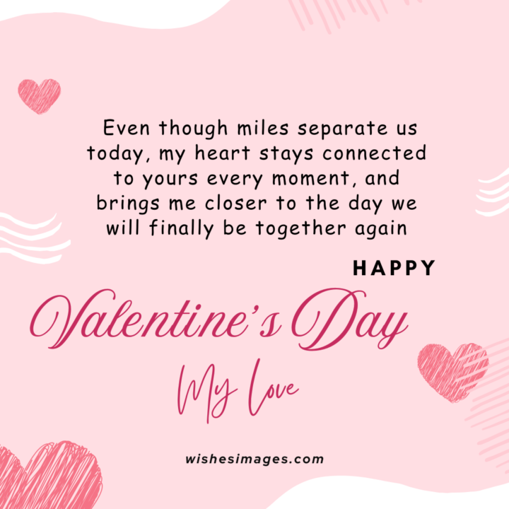 Heart-Touching Long Distance Valentine’s Day Wishes