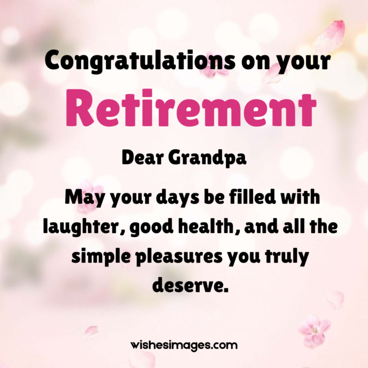Retirement Wishes for Grandpa