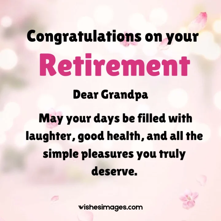 Retirement Wishes for Grandpa