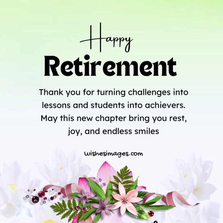 Heartfelt Retirement Wishes for Teachers
