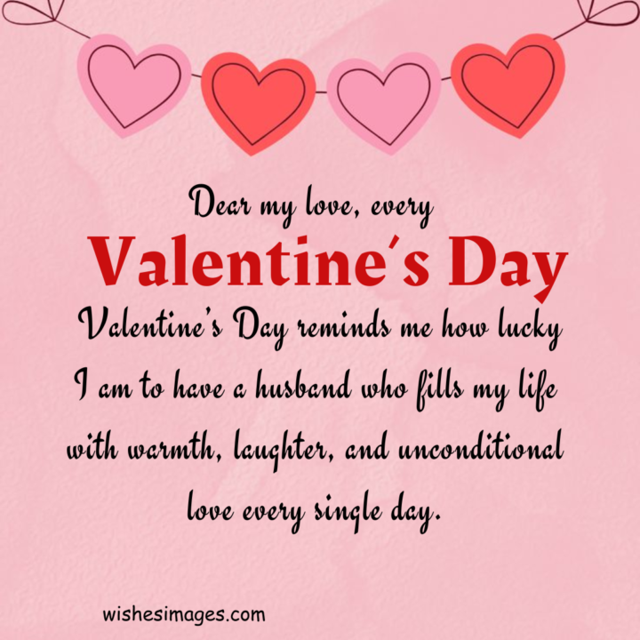 Long Romantic Valentine’s Day Messages for Husband