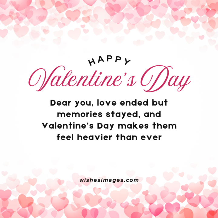 Sad Valentine’s Day Messages for Ex