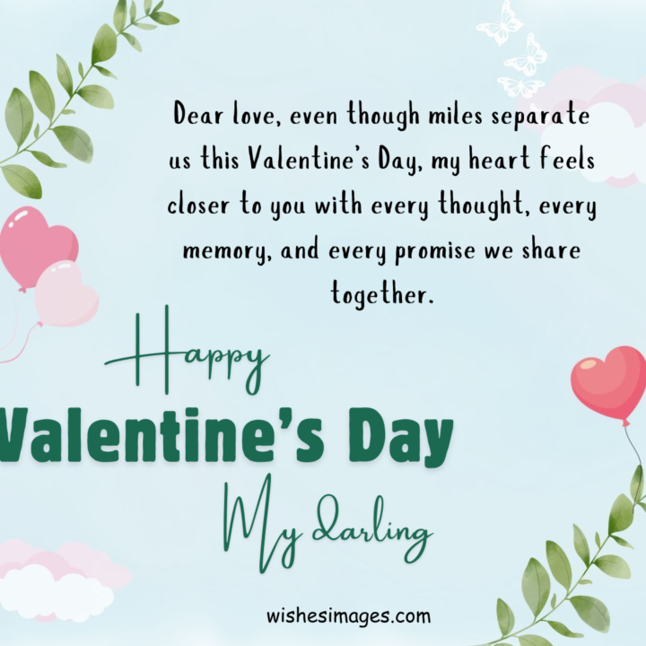 Sweet Valentine’s Day Wishes for Long Distance Couples
