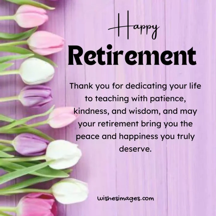 Thank You Retirement Wishes for Teachers