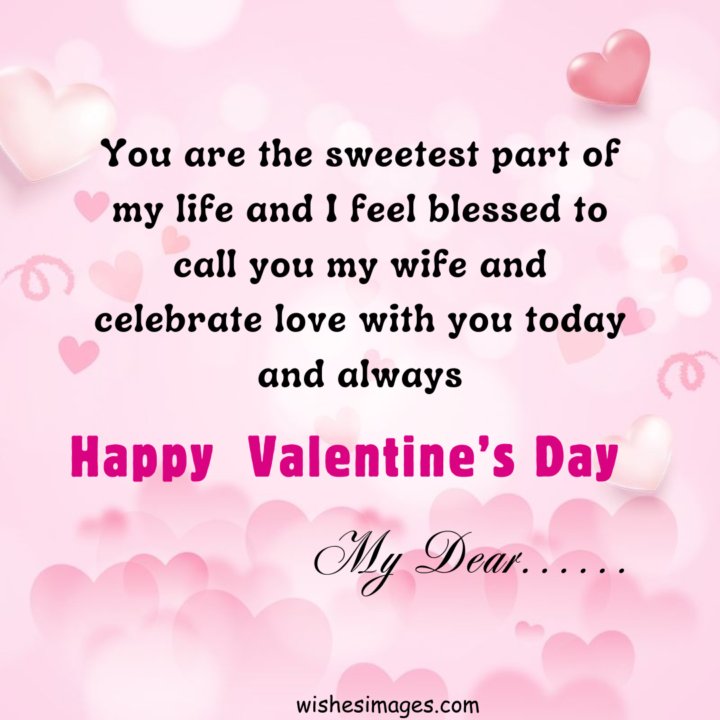 Sweet Valentine’s Day Wishes for Wife
