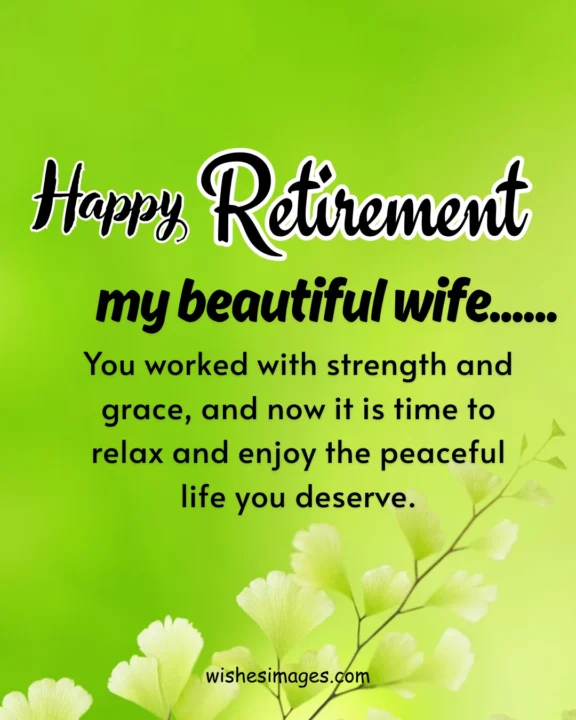 Retirement Messages for Wife