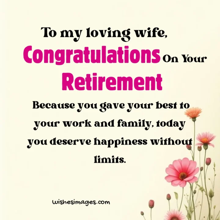 Retirement Messages for Wife