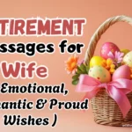 heart touching retirement messages for wife