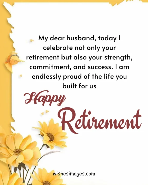  Retirement Messages for Husband