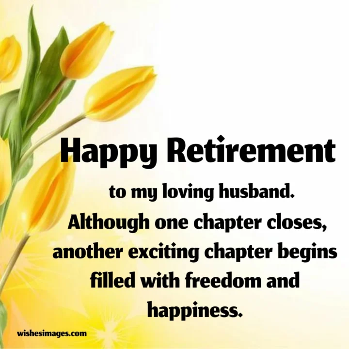 Best Retirement Wishes for Husband